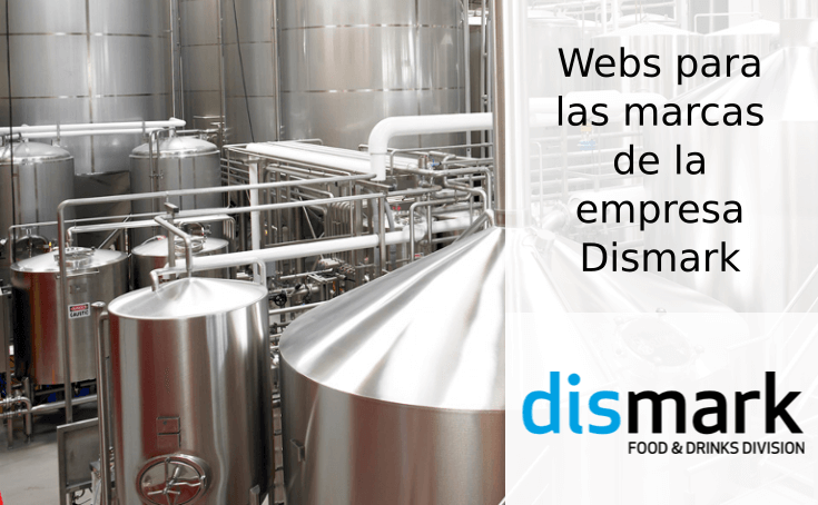 Webs para la empresa de marcas de productos Dismark
